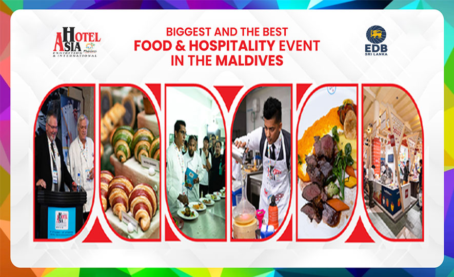 Meet Sri Lankan Exporters at Hotel Asia Exhibition & International Culinary Challenge, Maldives